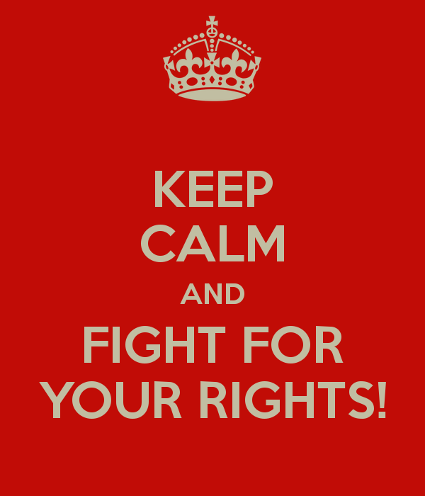keep calm and fight for your rights 20