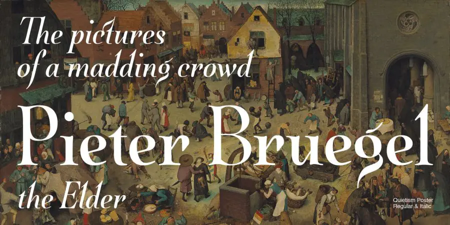 Quietism 1 Pieter Bruegel the Elder